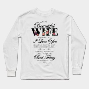 I Love You Message To Wife Long Sleeve T-Shirt